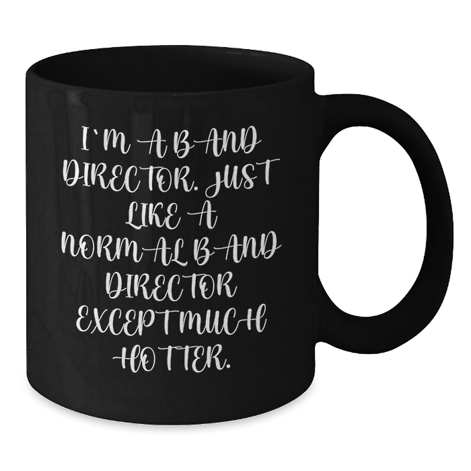 Funny Band Director Gifts from Friends, Unique Graduation Unique Gifts for Band Director Men Black Coffee Mug I'm A Band Director, - Additional
