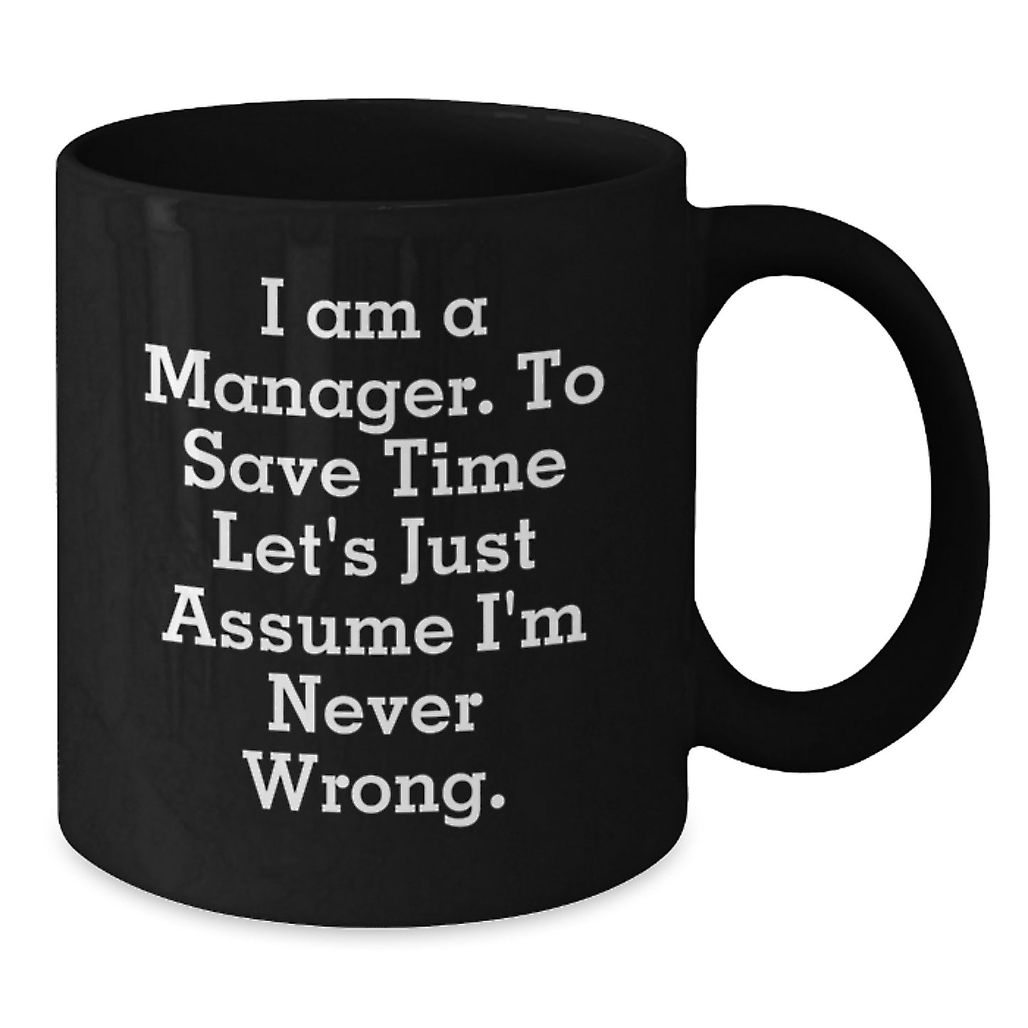 Bold Manager Mug Novelty Birthday Gift for Friends – 11oz Ceramic - Additional