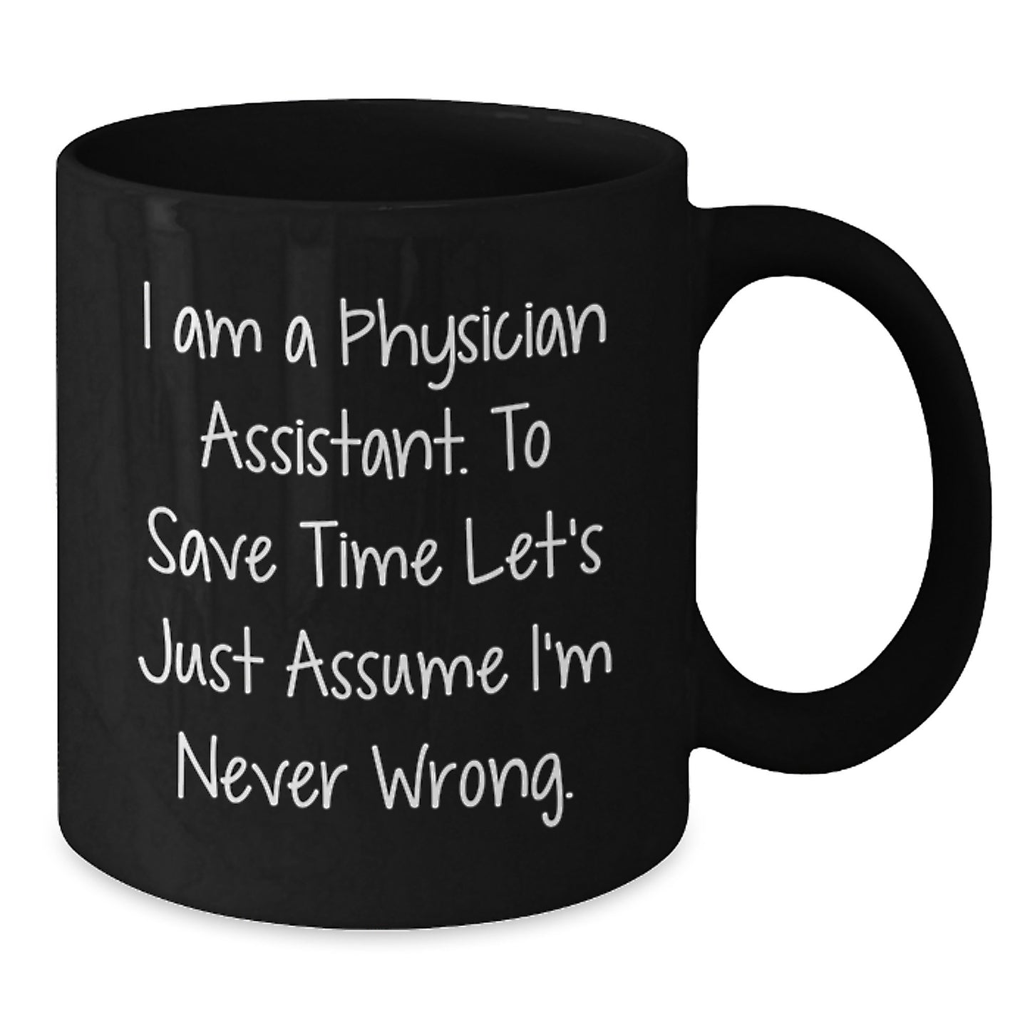 Physician Assistant Keepsake Black Coffee Mug for Him Birthday Gift - Additional