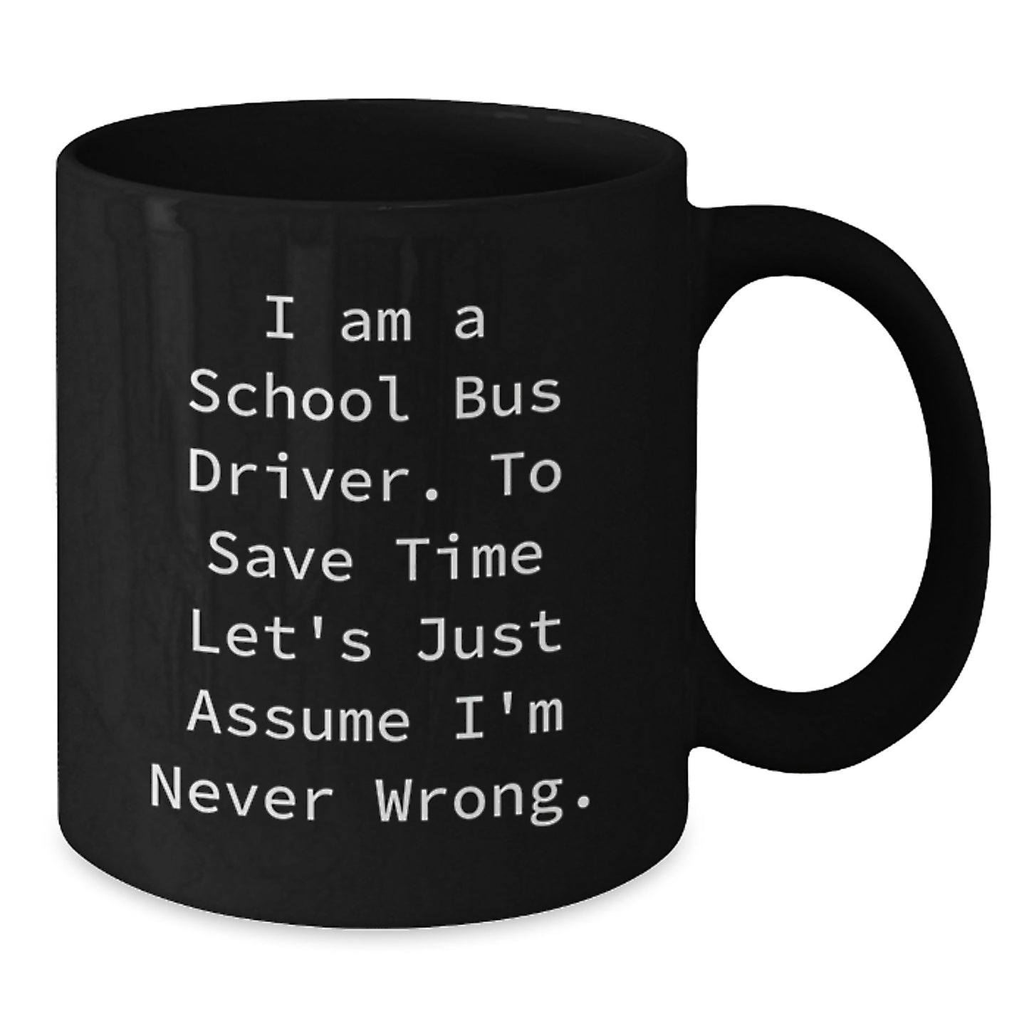 School Bus Driver Keepsake Mug for Him Birthday Gift - Additional