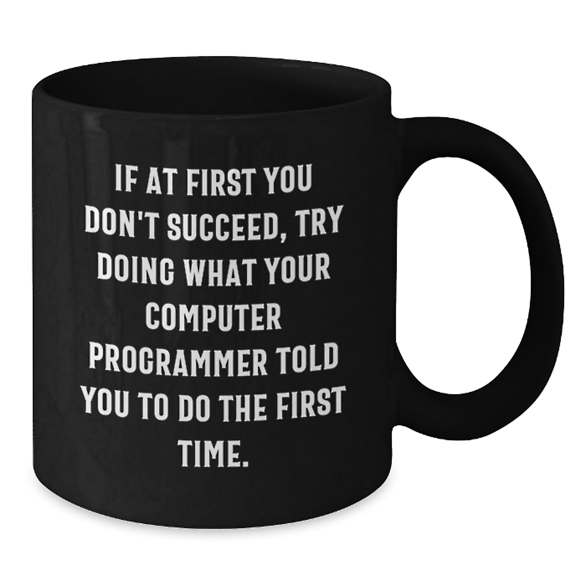 Funny Computer Programmer Gifts from Men for Computer Programmer Friends, Unique Graduation Gifts for Computer Programmer Family, Funny Black Coffee Mug - Additional