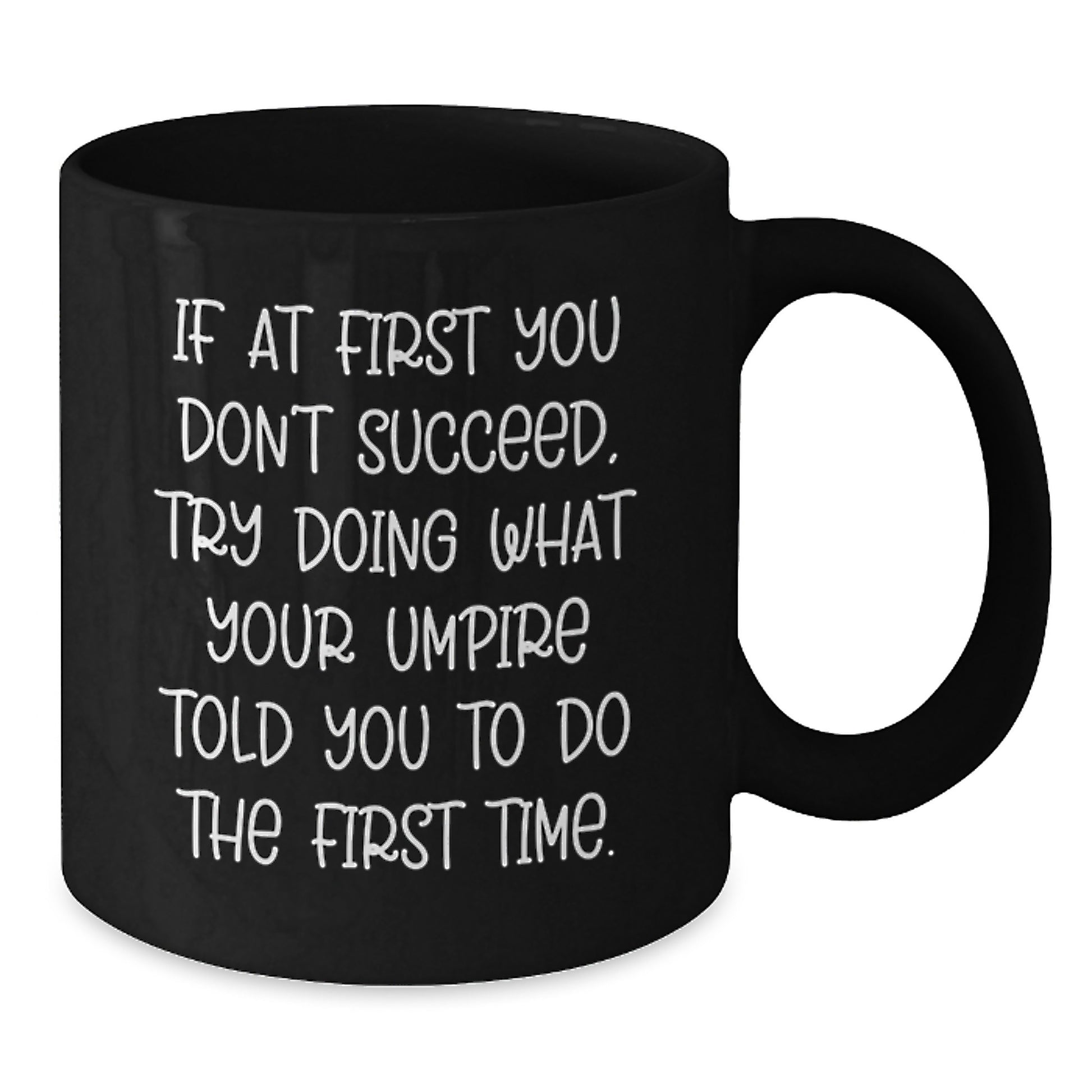 Umpire Gifts from Men to Umpire, Funny Black Coffee Mug - Graduation Unique Gifts for Umpire Enthusiasts - Additional