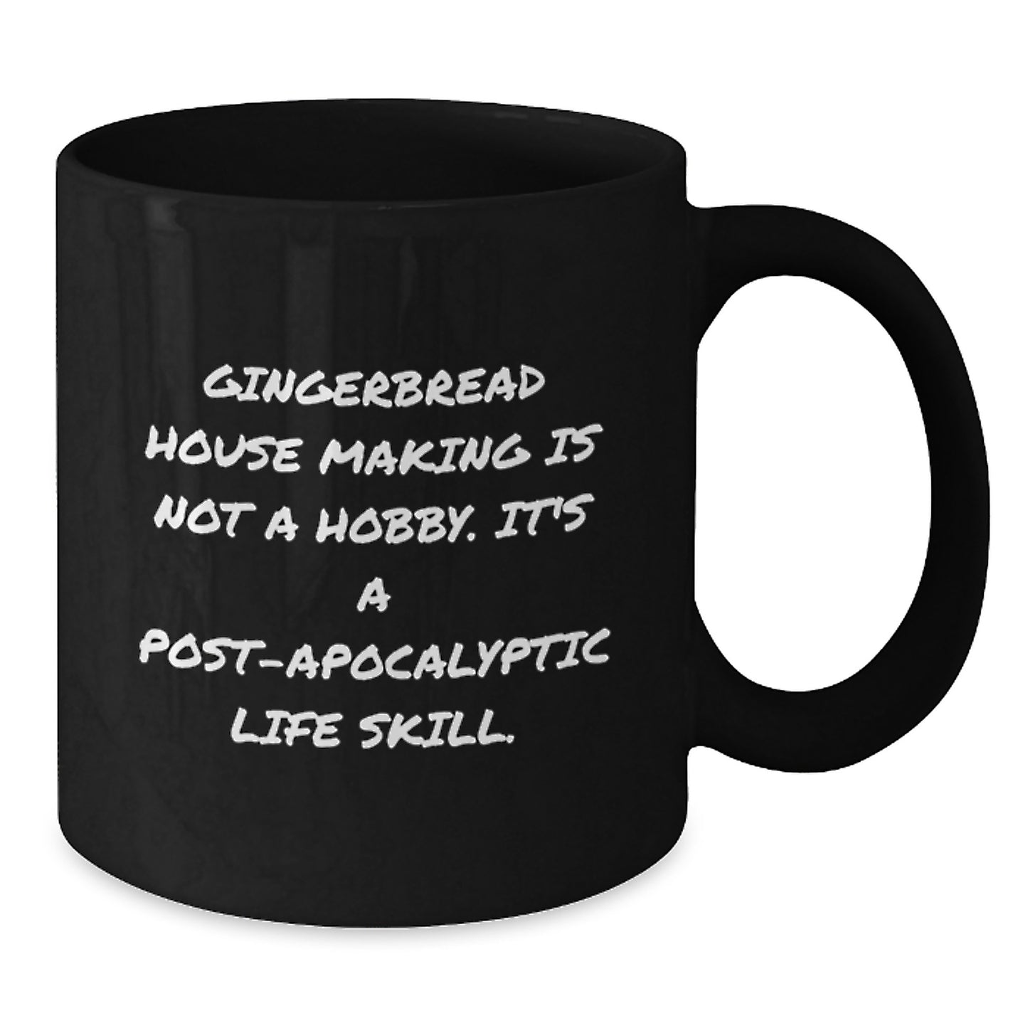 Mug – Birthday Gift for Friends – Gingerbread House Making Is Not A - Additional