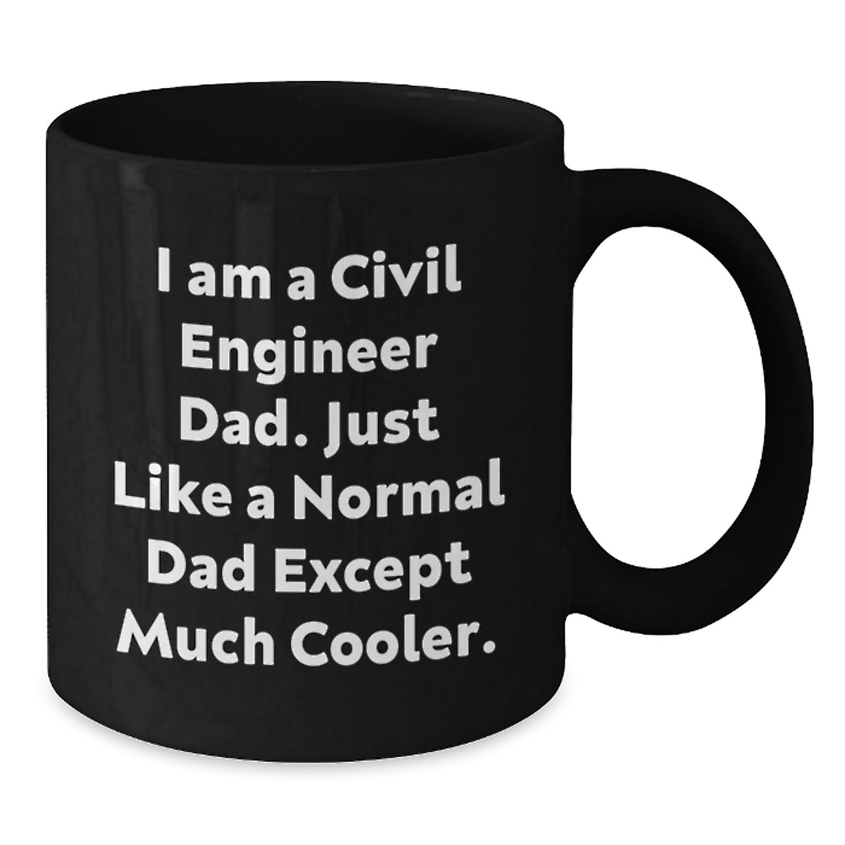 Civil Engineer Dad Gift A Cool Keepsake Mug for Him - Additional