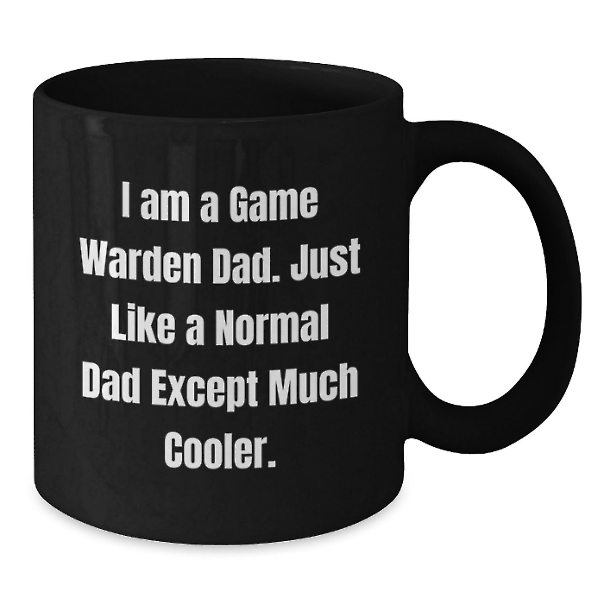Game Warden Keepsake Mug for Him – Birthday Gift 11oz - Additional