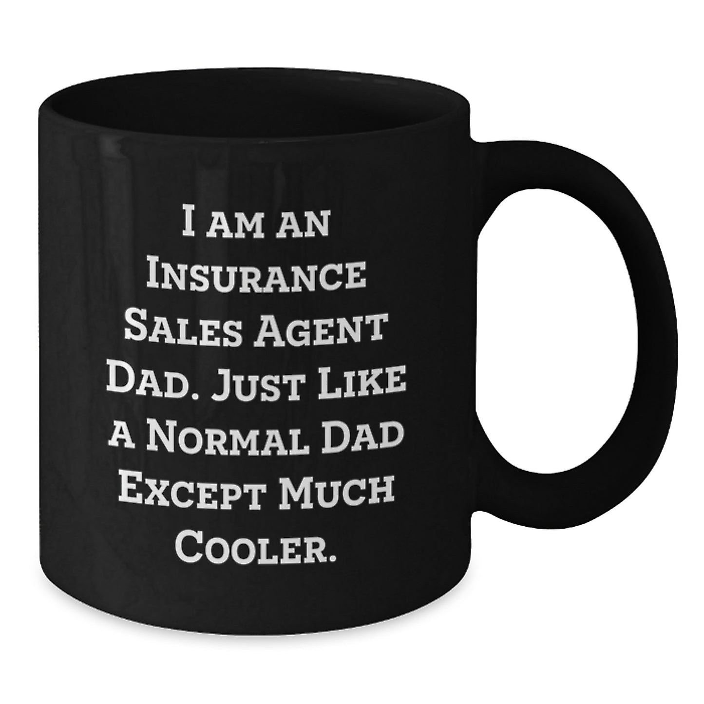 Dad Insurance Sales Agent Keepsake Mug for Him Birthday Gift Black - Additional