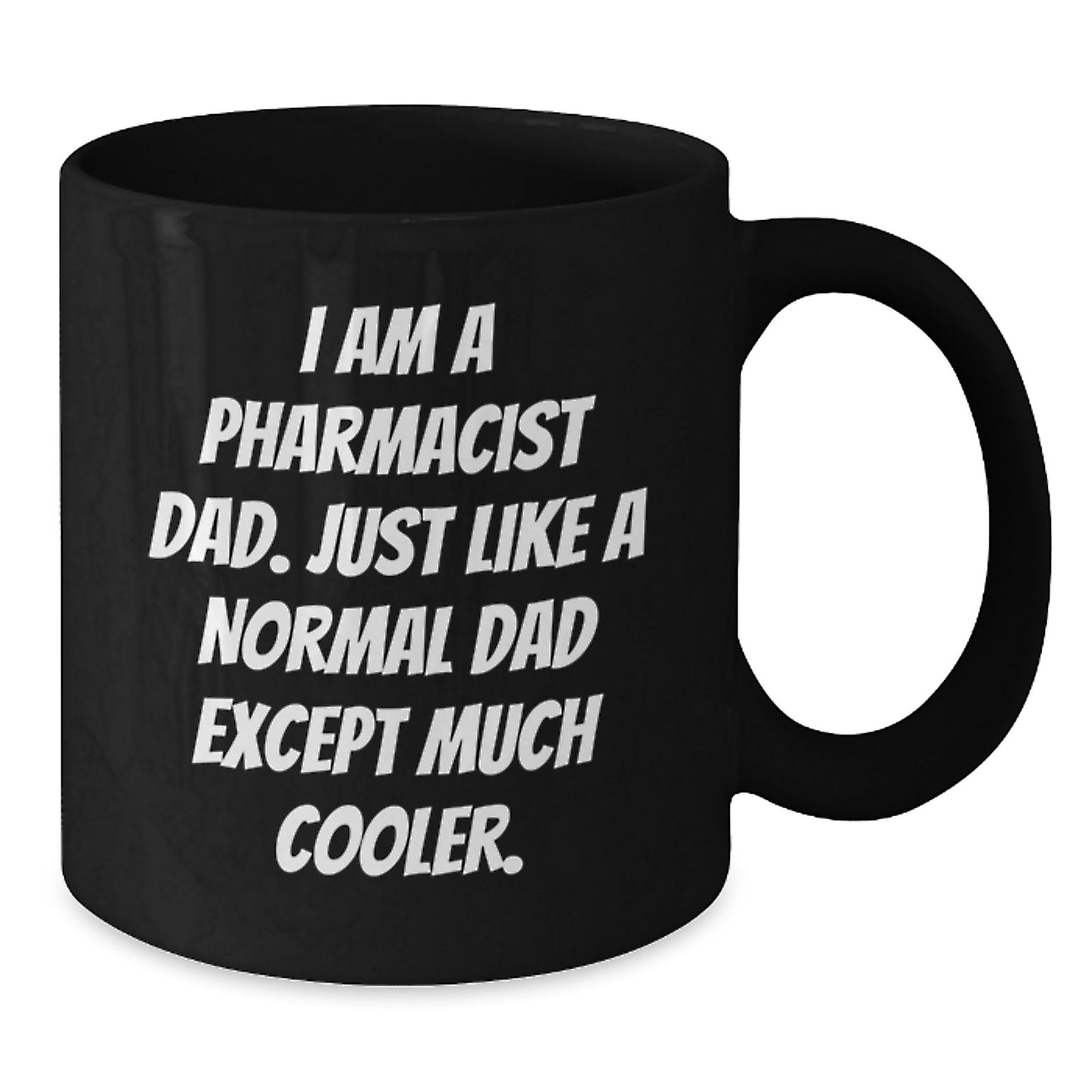 Cool Dad Pharmacist Black Coffee Mug Novelty Birthday Gift for Friends - Additional