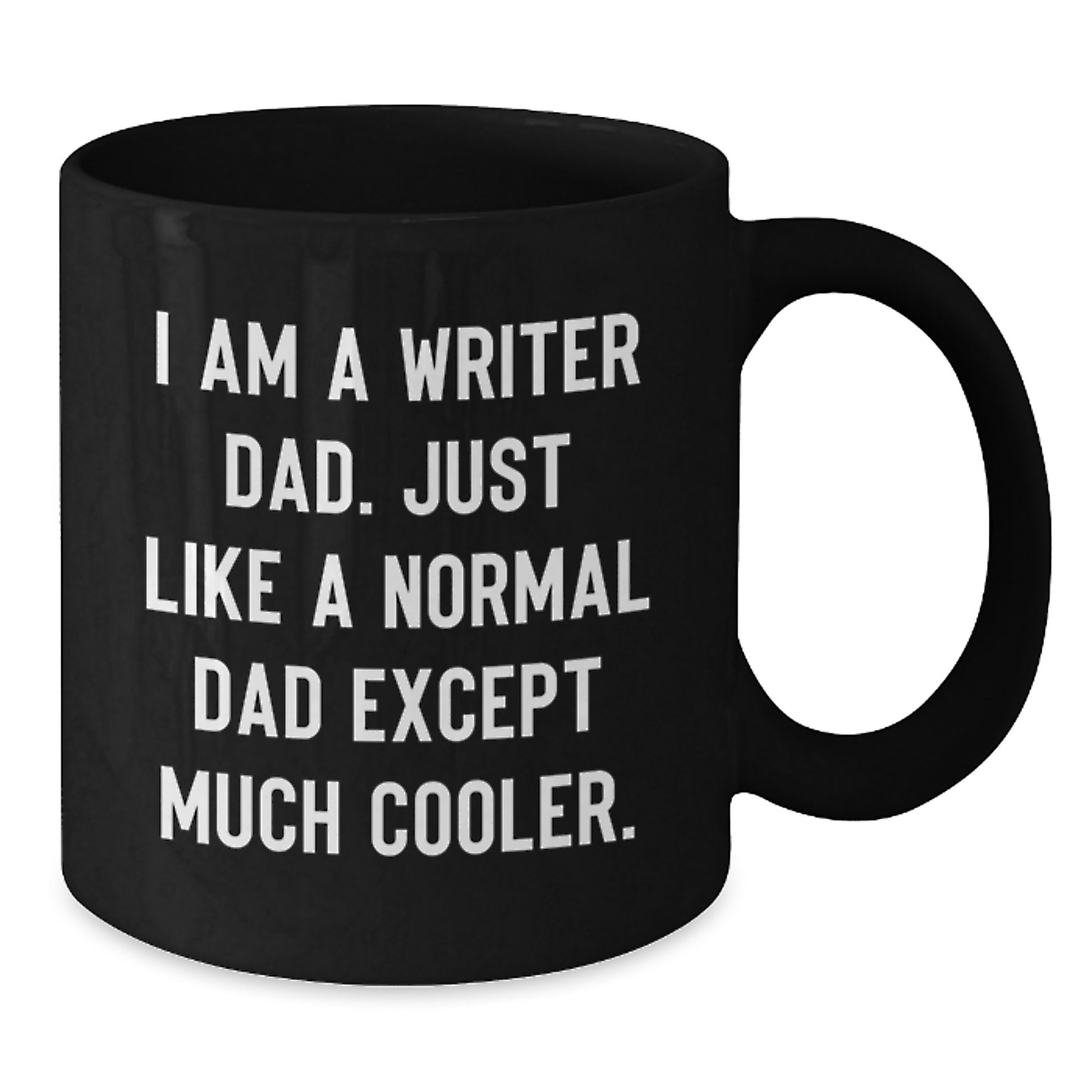 Writer Dad Novelty Black Coffee Mug Keepsake for Friends Birthday Gift - Additional