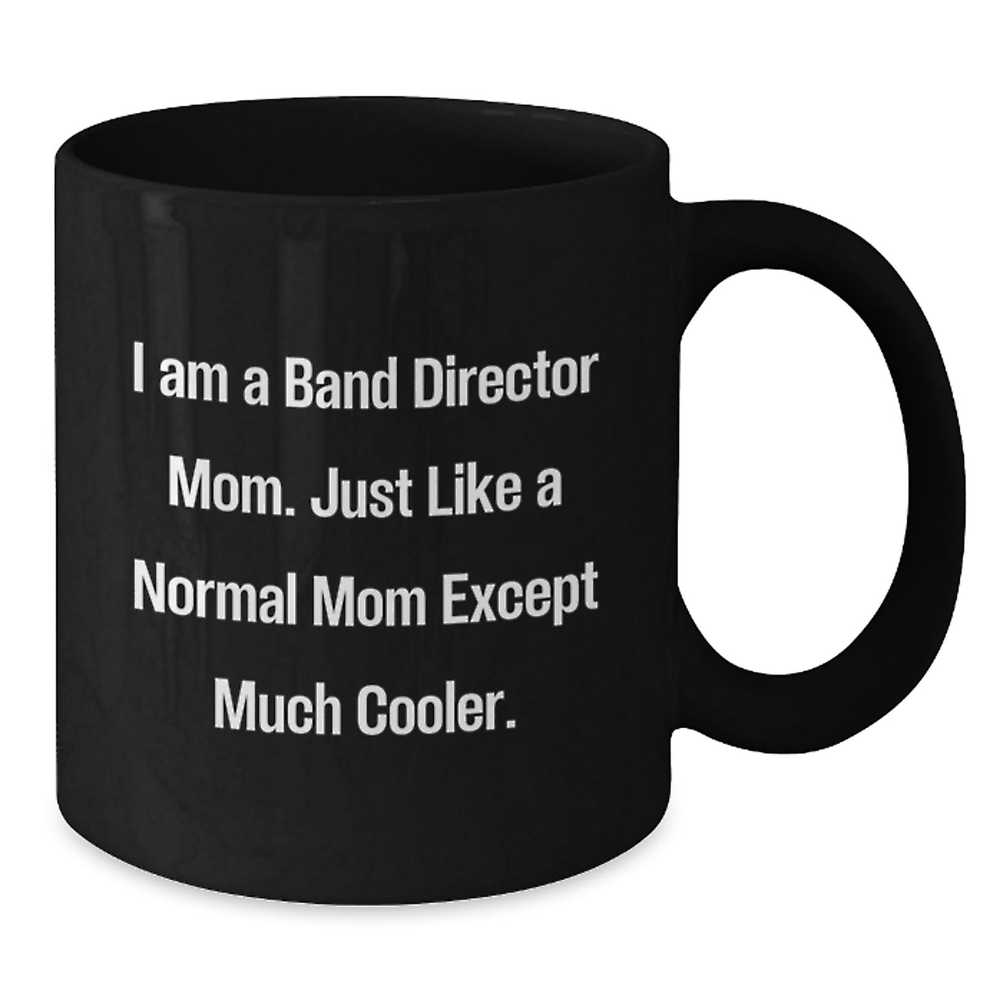 Band Director Keepsake Ceramic 11oz Mug for Him – Birthday Gift - Additional