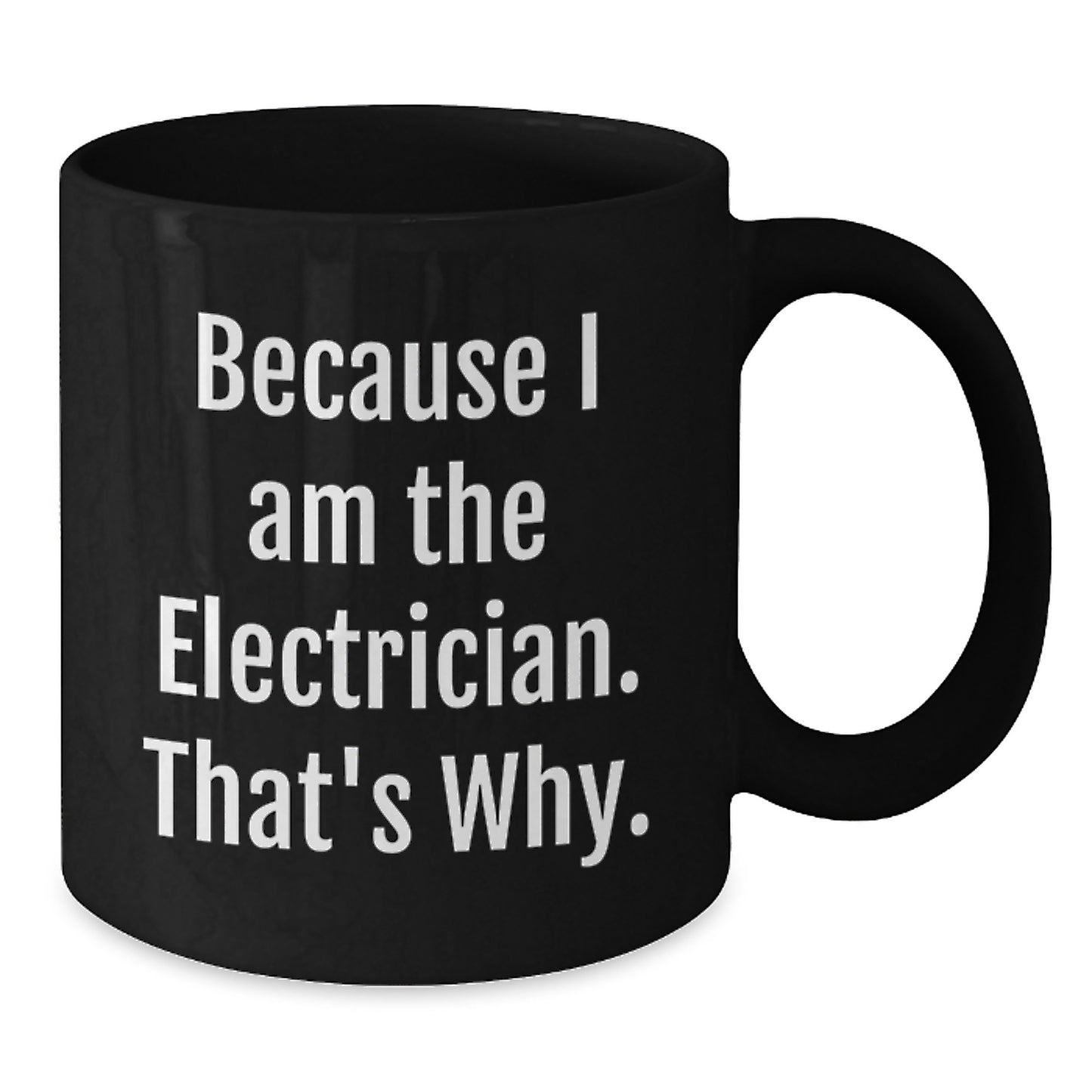 Birthday Gift for Her Electrician Black Coffee Mug Surprise Present - Additional