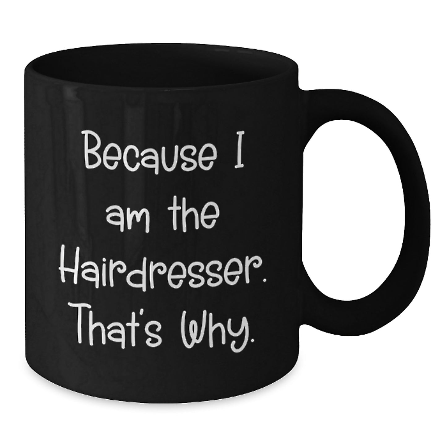 Hairdresser Keepsake Black Coffee Ceramic Mug for Him Birthday Gift - Additional