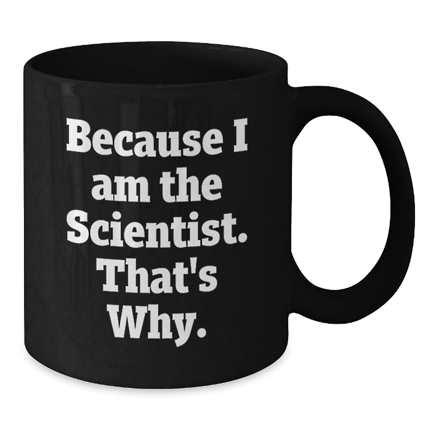 Scientist Keepsake Black Coffee Mug for Him 11oz Birthday Gift - Additional