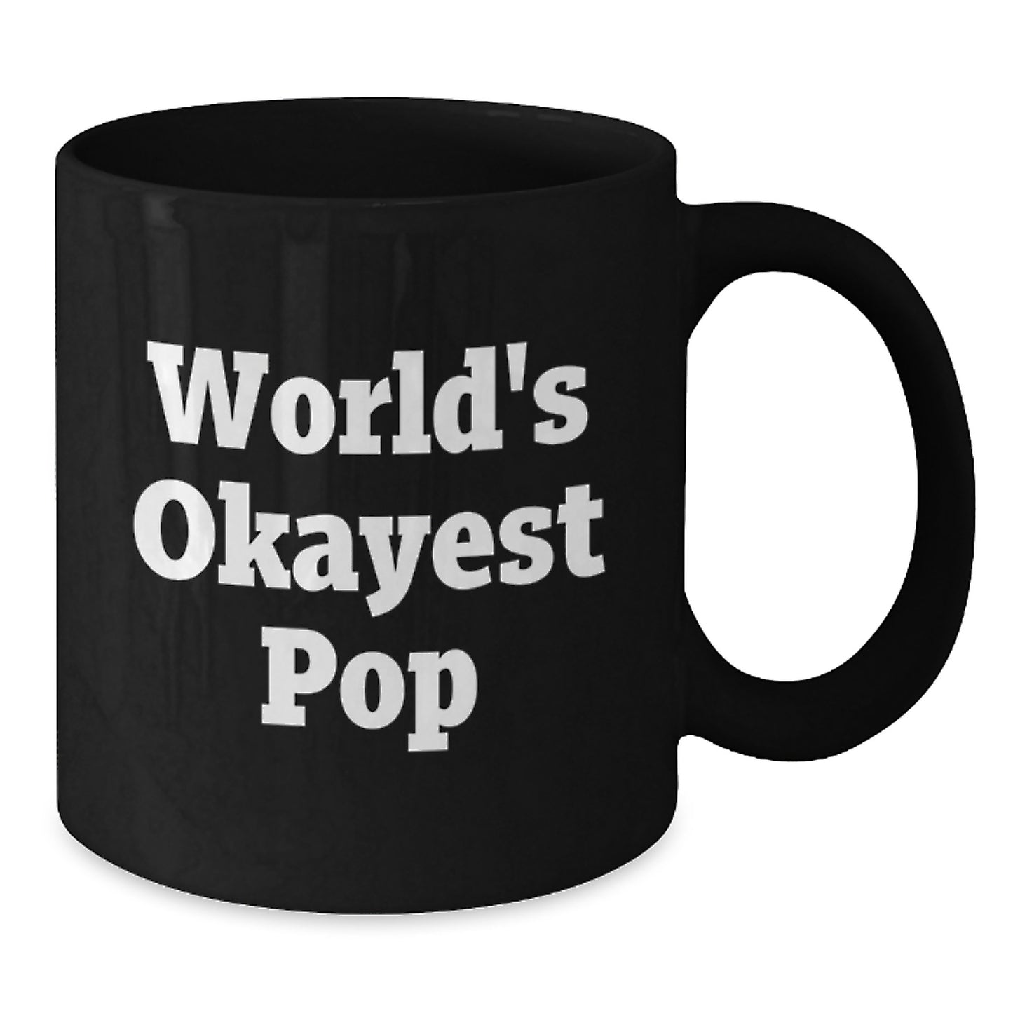 Keepsake Black Coffee Mug for Him Birthday Gift – World's Okayest Pop - Additional
