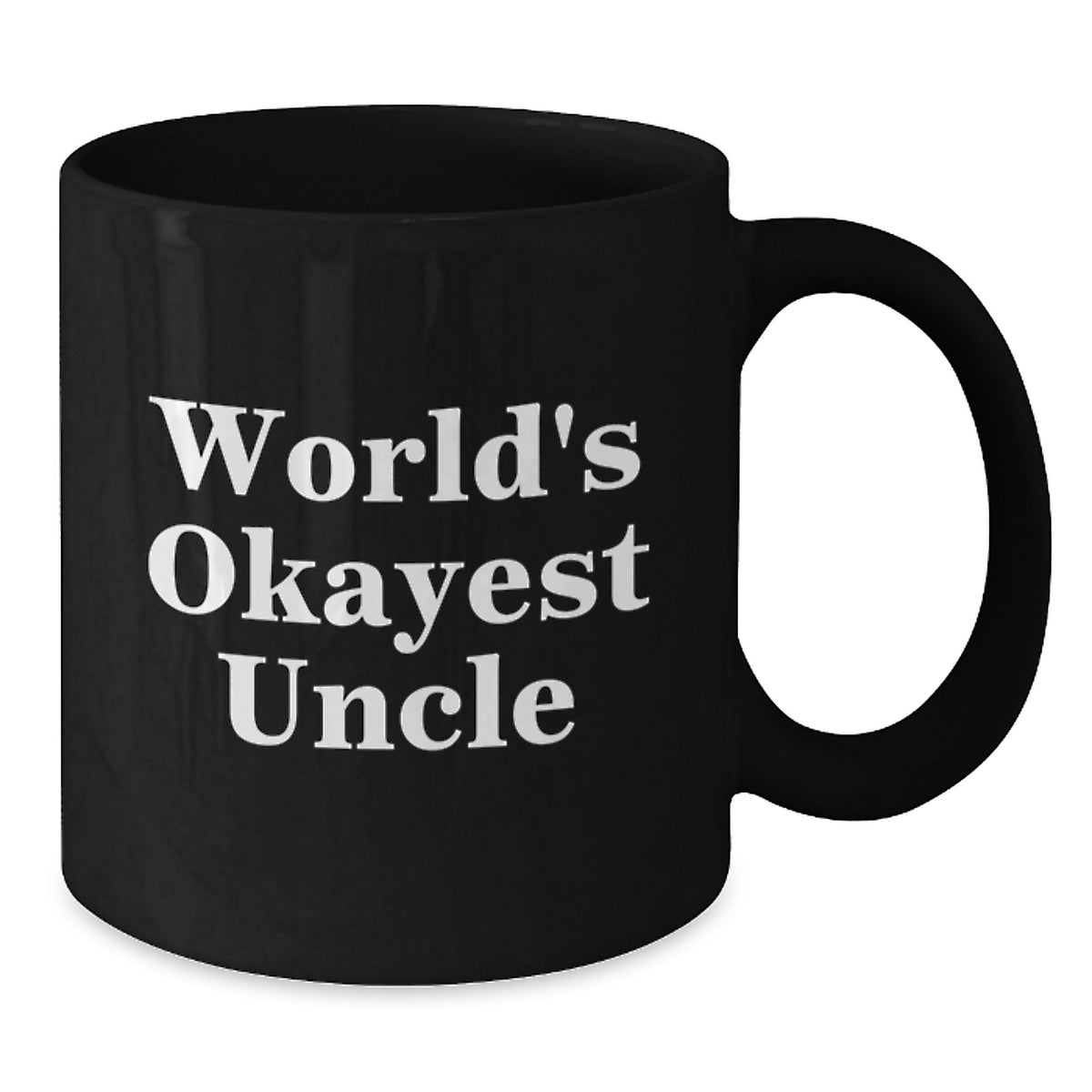 Uncle Gift for Him - World's Okayest Uncle Keepsake Black Coffee Mug - Additional
