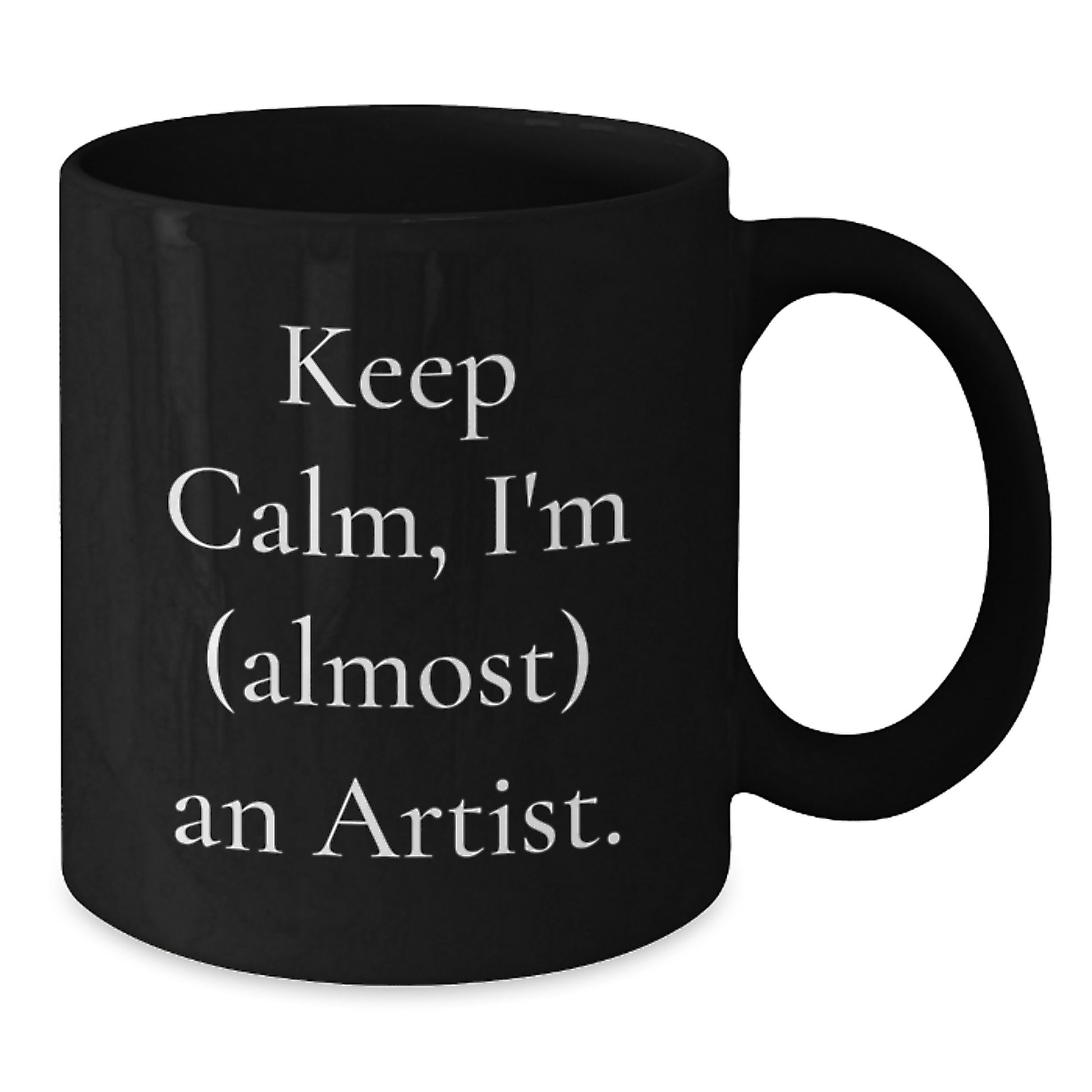 Funny Artist Gifts from Friends or Family - Keep Calm I'm (almost) An Artist Black Coffee Mug, Birthday Unique Presents for Artists - Additional