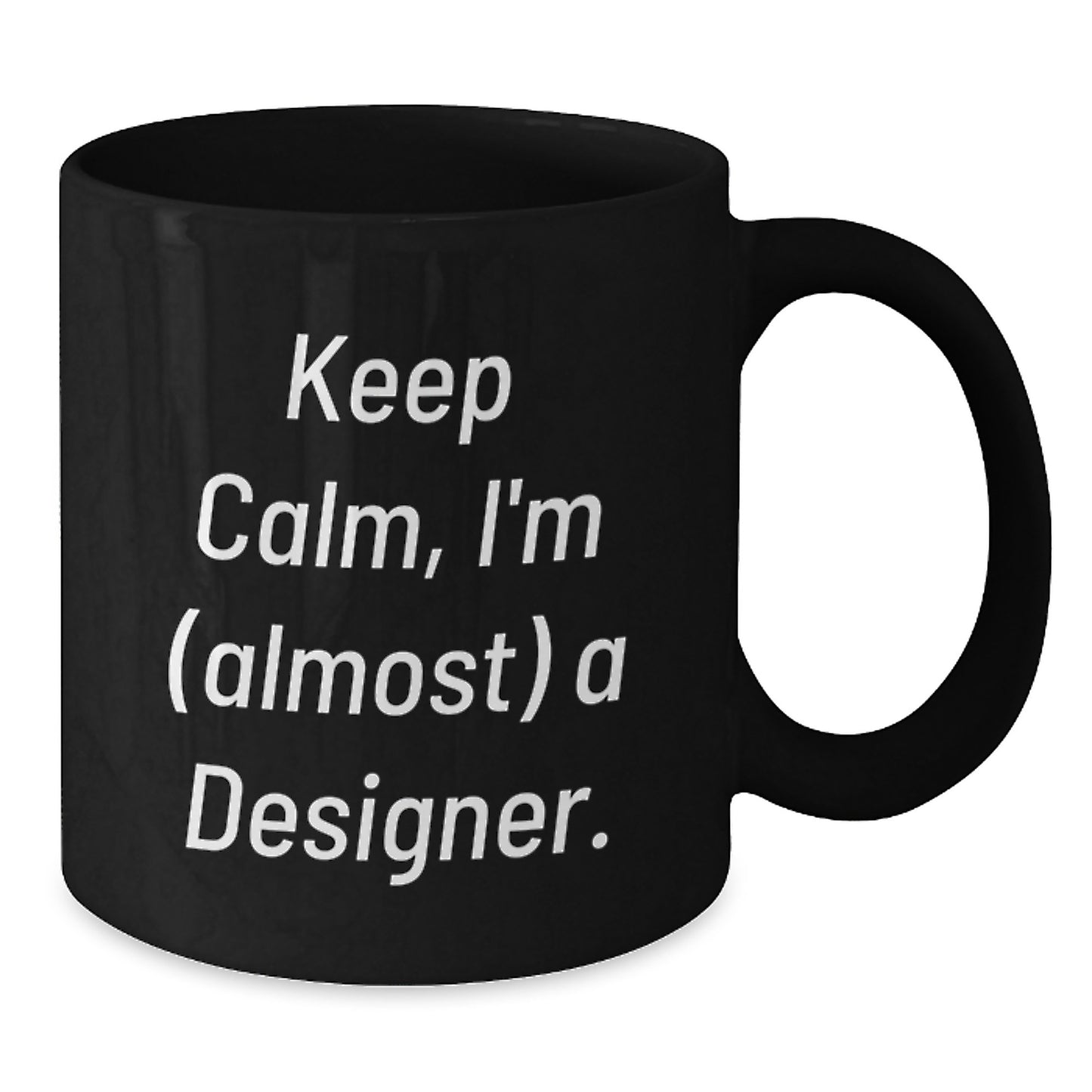Designer Keepsake Mug for Him Birthday Gift – Keep Calm, I'm (almost) A - Additional