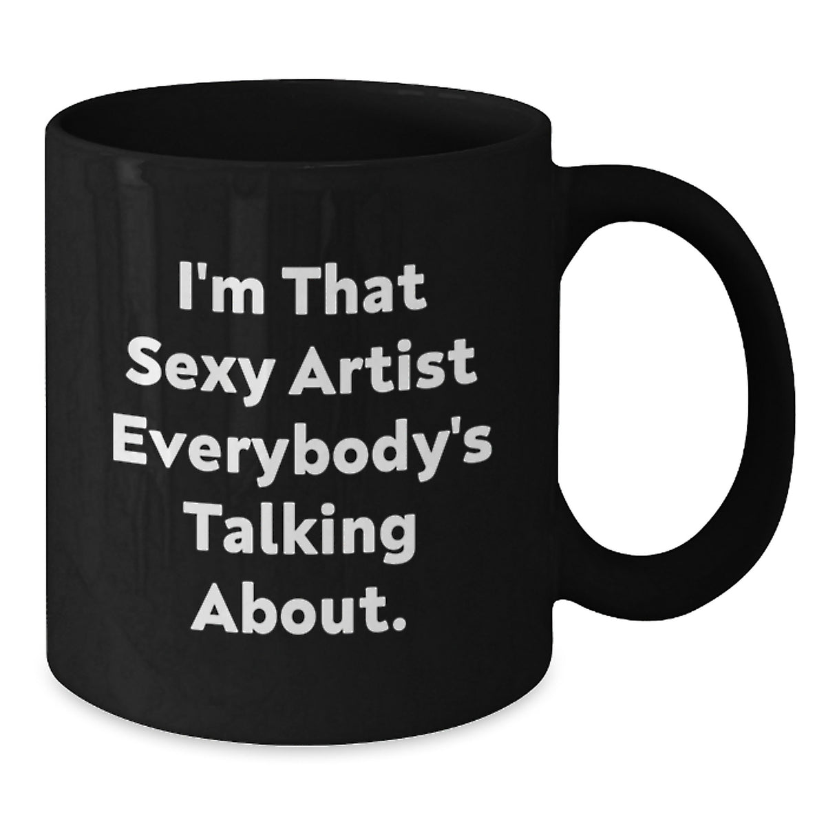 Christmas Gift for Her - Humorous Artist Coffee Mug Present - Additional