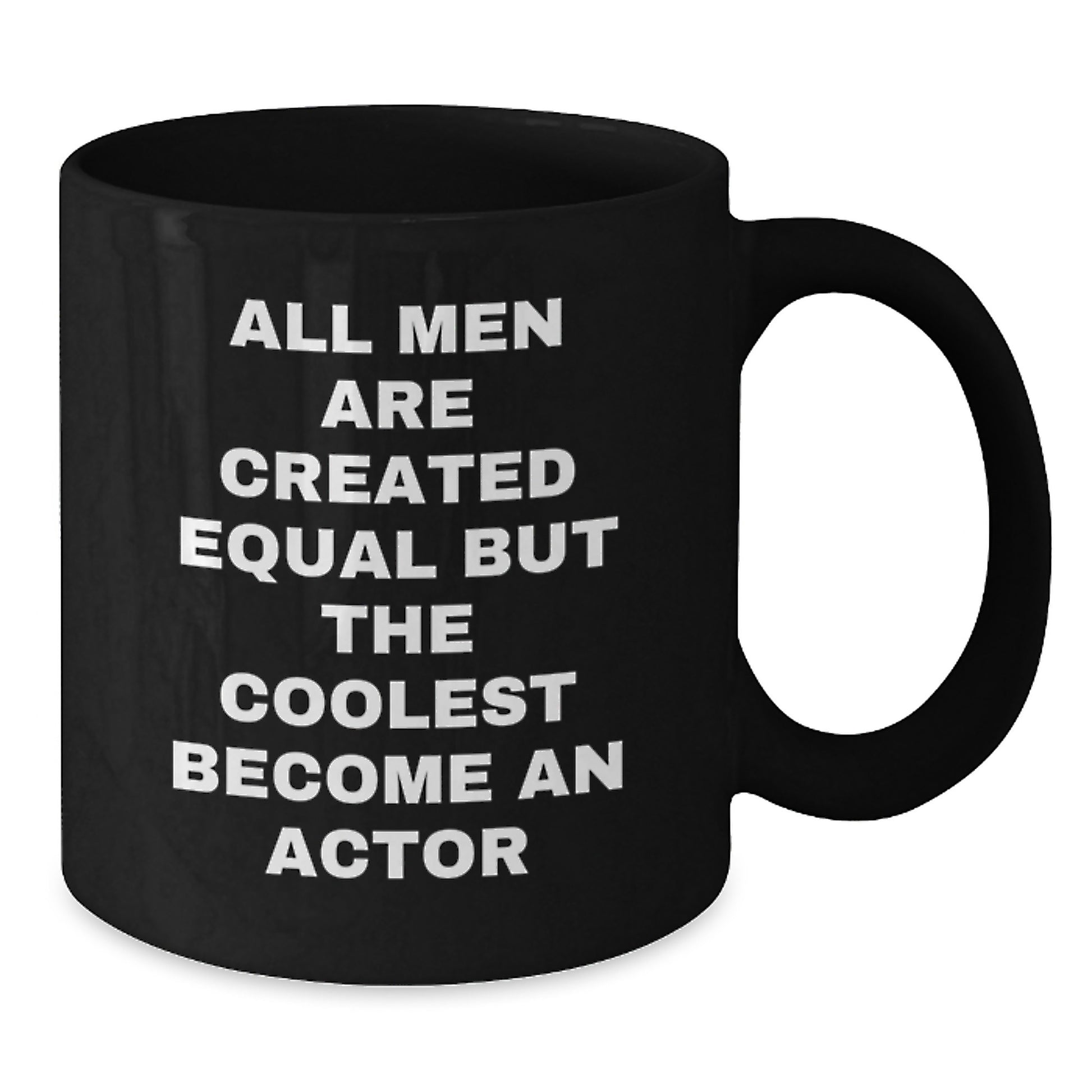 Funny Actor Gifts from Men to Friends and Family - Unique Black Coffee Mug for Actor Lovers on Mother's Day - Additional