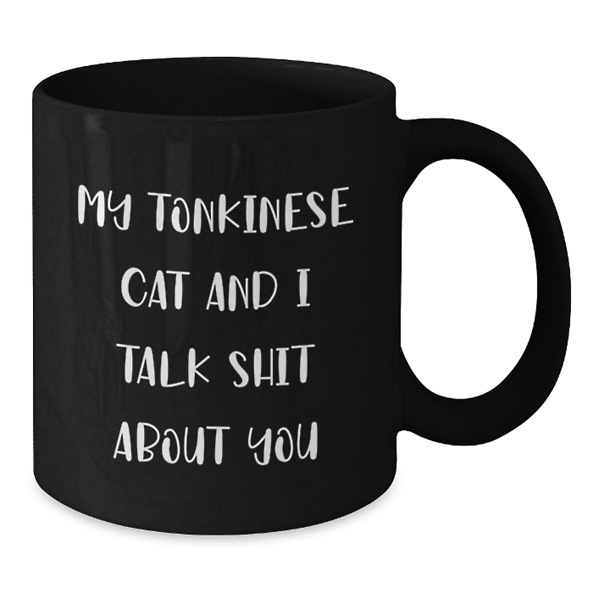 Tonkinese Cat Black Coffee Mugs Funny Valentine's Gifts from Men, Women, Friends to Family Members - Additional