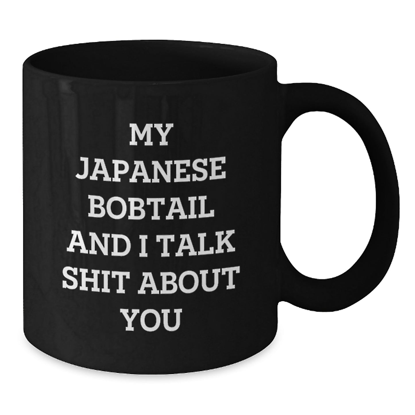 Japanese Bobtail Cat Father's Day Unique Gifts, Funny Mugs for Men, Black Coffee Mug with Japanese Bobtail Cat Quote, Gifts from Men to Japanese Bobtail Cat Lover, Funny Japanese Bobtail Cat Mug - Additional