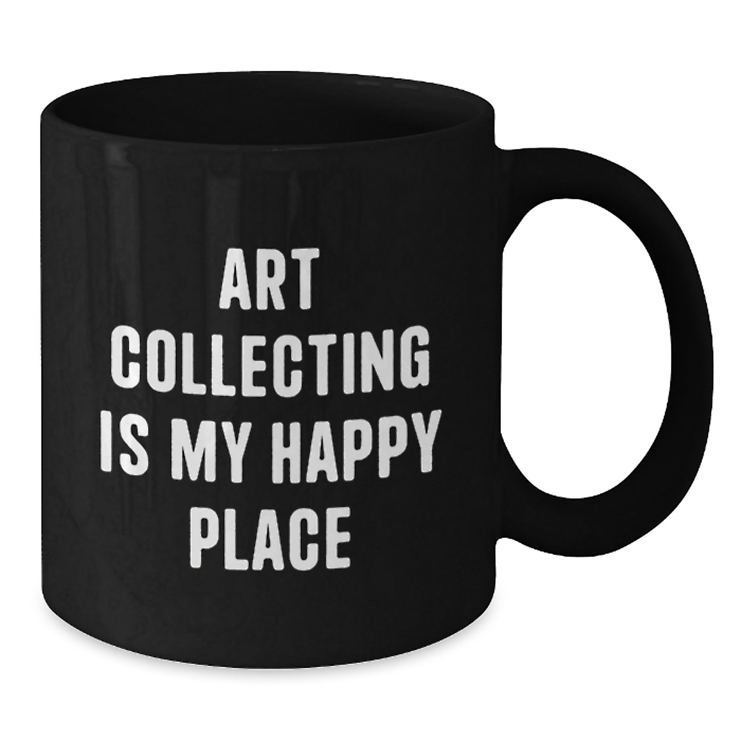 Art Collecting Gifts for Her, Funny Quote, Birthday Unique Gifts from Friends, Black Coffee Mug for Art Enthusiasts, 'Art Collecting Is My Happy Place' - Additional