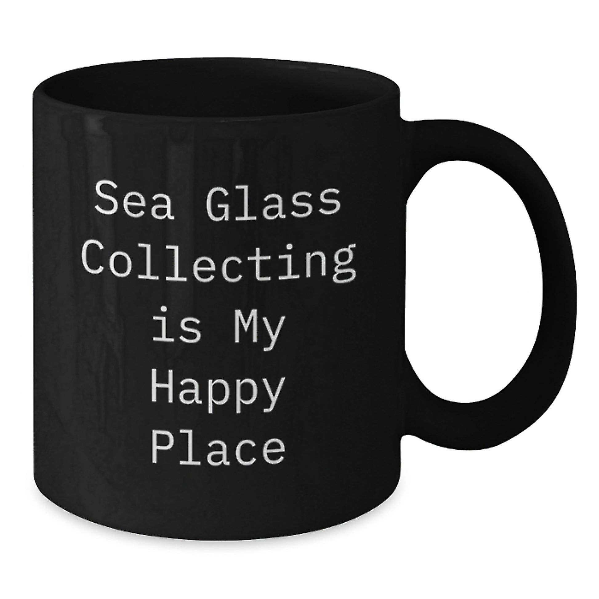 Sea Glass Collecting Gifts for Friends and Family - Inspirational Black Coffee Mug, Funny Quote, Christmas Unique Gifts from Men or Women - Additional
