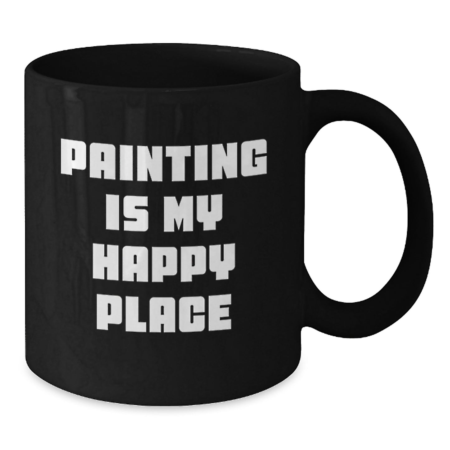 Funny Painting Gifts for Men, Women, Friends, Coworkers, Family - Painting Is My Happy Place Ceramic Black Coffee Mug - Graduation Unique Gifts - Additional