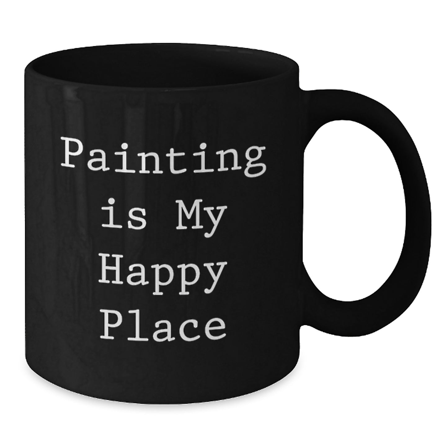 Graduation Unique Painting Gifts for Painting Enthusiasts Funny Black Coffee Mug Gifts from Mom to Son with Painting Is My Happy Place Quote - Additional