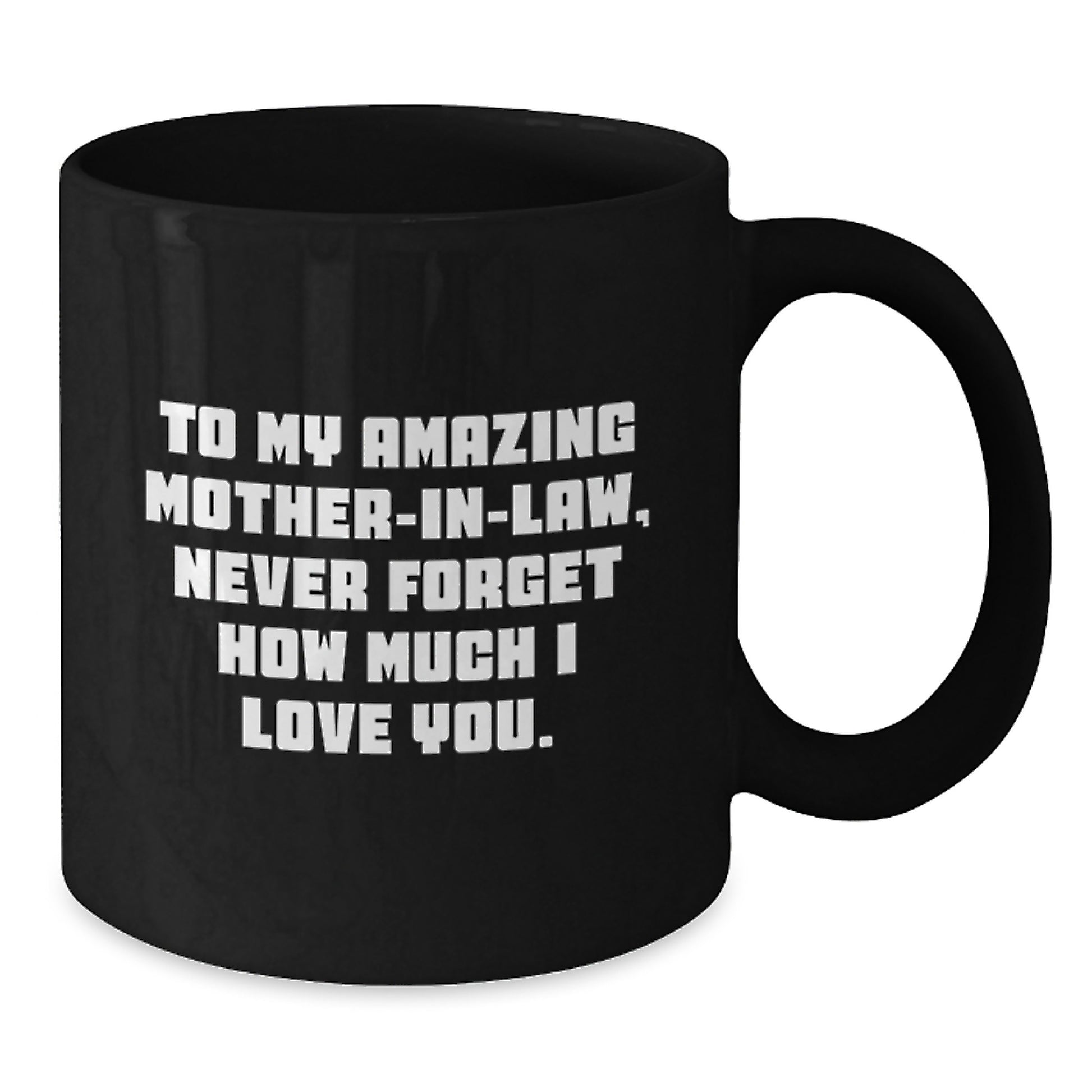 Funny Mom-in-law Gifts from Men to Women, Black Coffee Mugs with Inspirational Quote - Christmas Unique Gifts for Mom-in-law - Additional