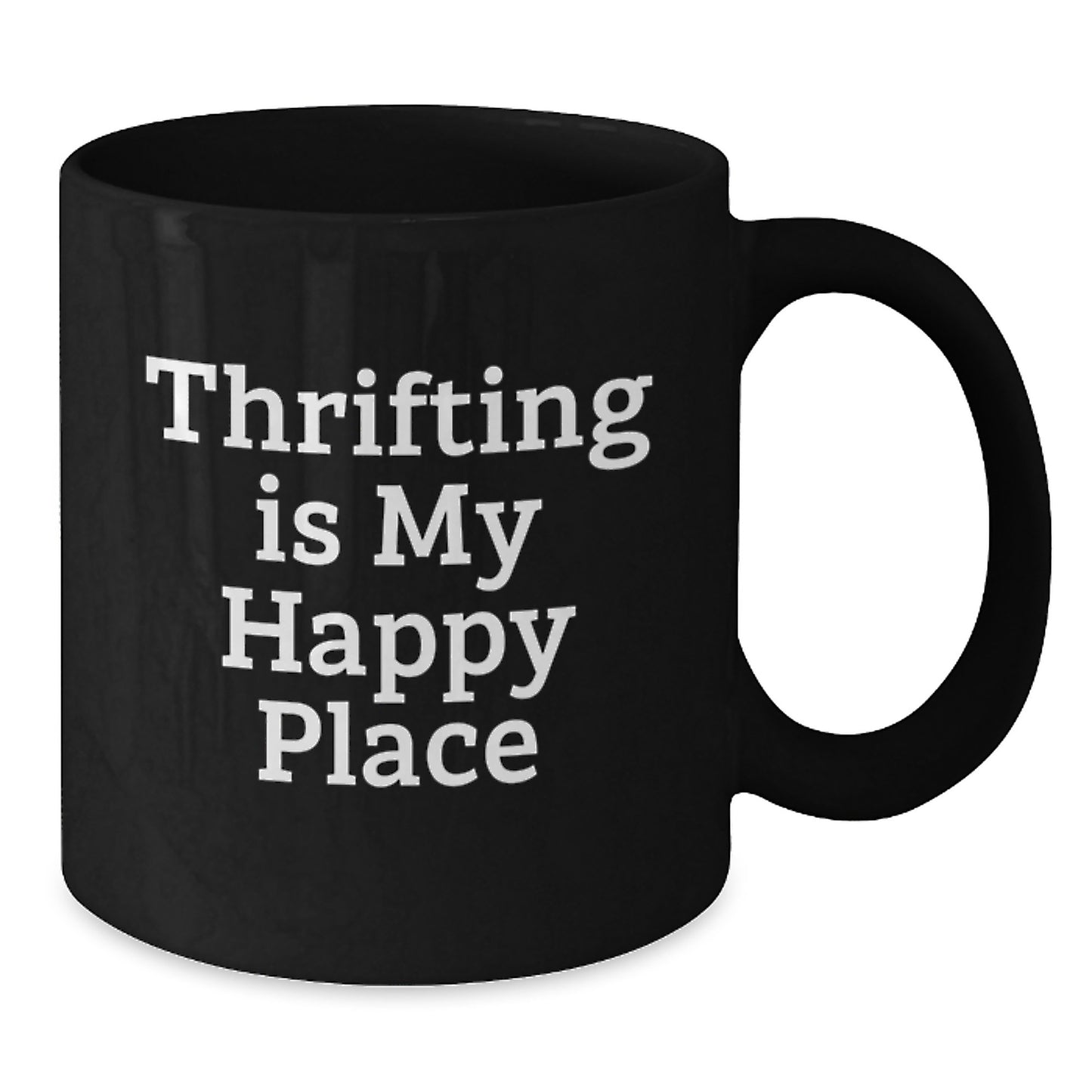 Thrifting Gifts for Her, Funny 'Thrifting Is My Happy Place' Black Coffee Mug, Gifts from Friends to Friends on Mother's Day - Additional