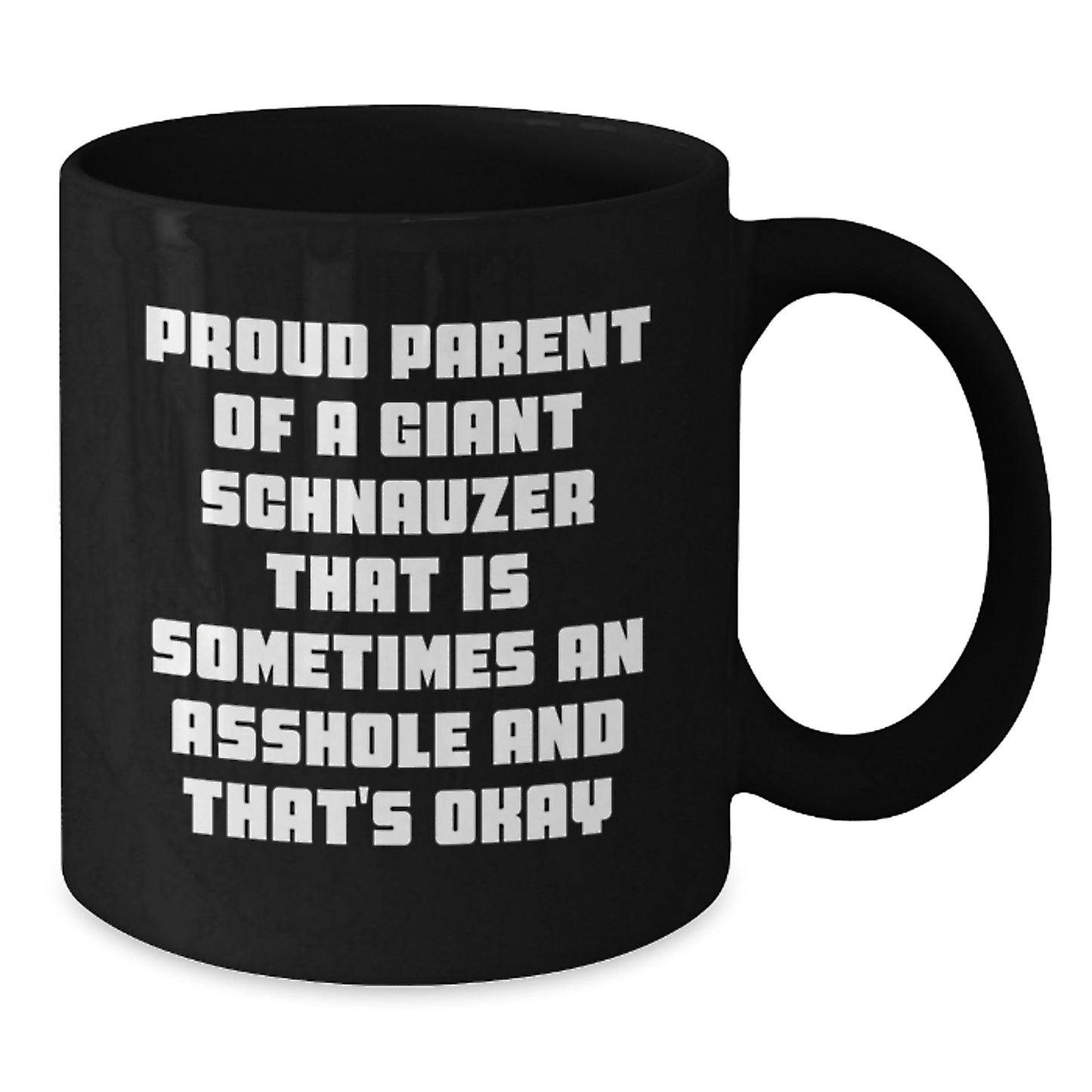 Giant Schnauzer Dog Gifts Funny Coffee Mugs for Men Women Friends Valentine's Unique Gifts from Proud Parents - Additional