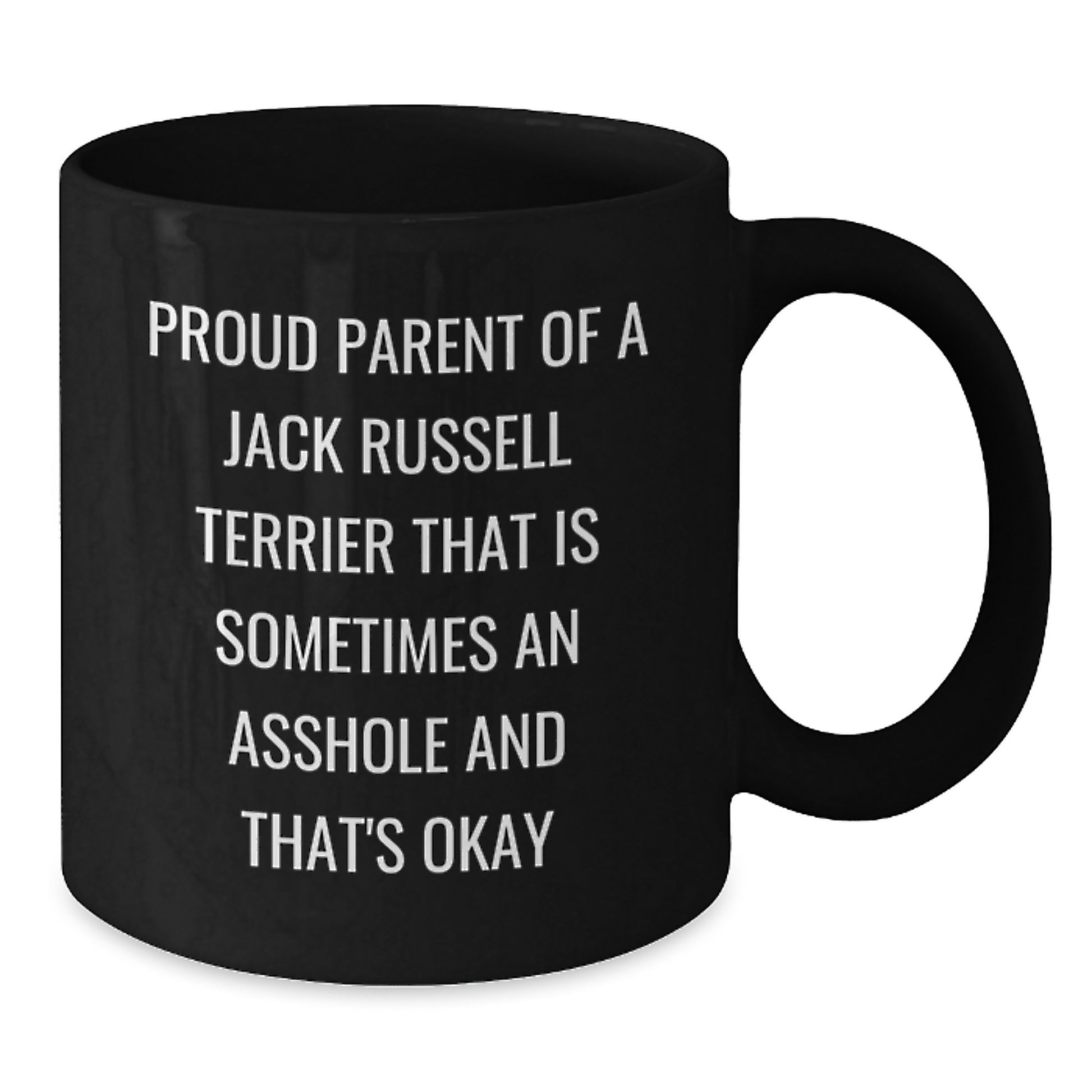 Funny Jack Russell Terrier Dog Mom Gifts from Men - Proud Parent Black Coffee Mug for Jack Russell Terrier Dog Lover - Additional