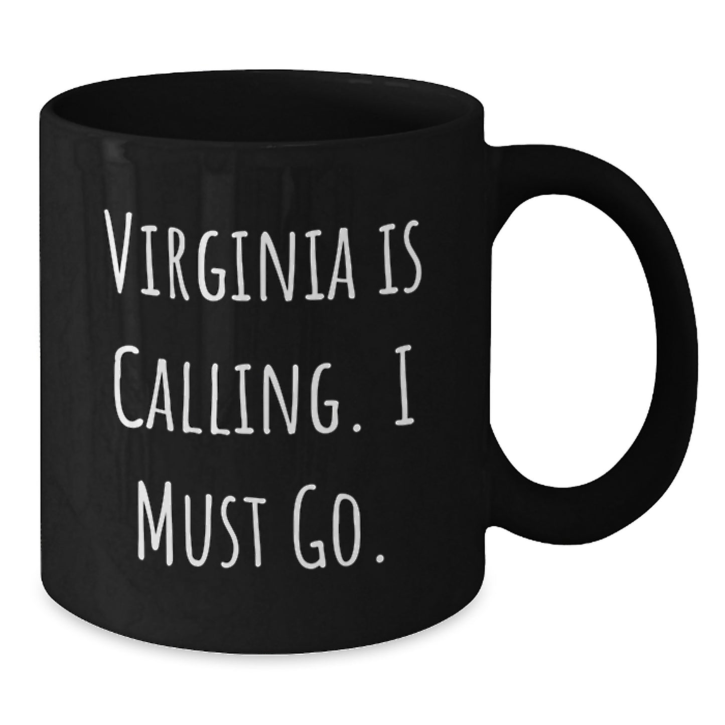 Virginia Black Coffee Mug with Funny Quote, Gifts from Friends for Christmas - Additional