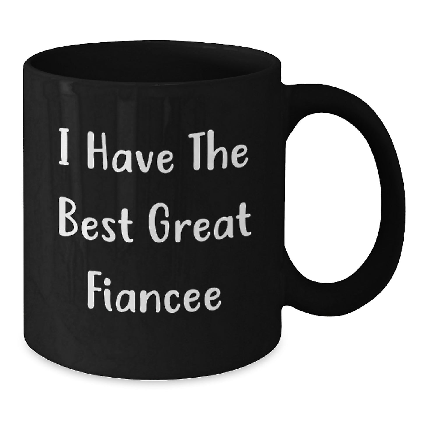 Funny Fiancee Gifts from Men to Women, Great Fiancee Black Coffee Mug, Valentine's Unique Ideas - Additional
