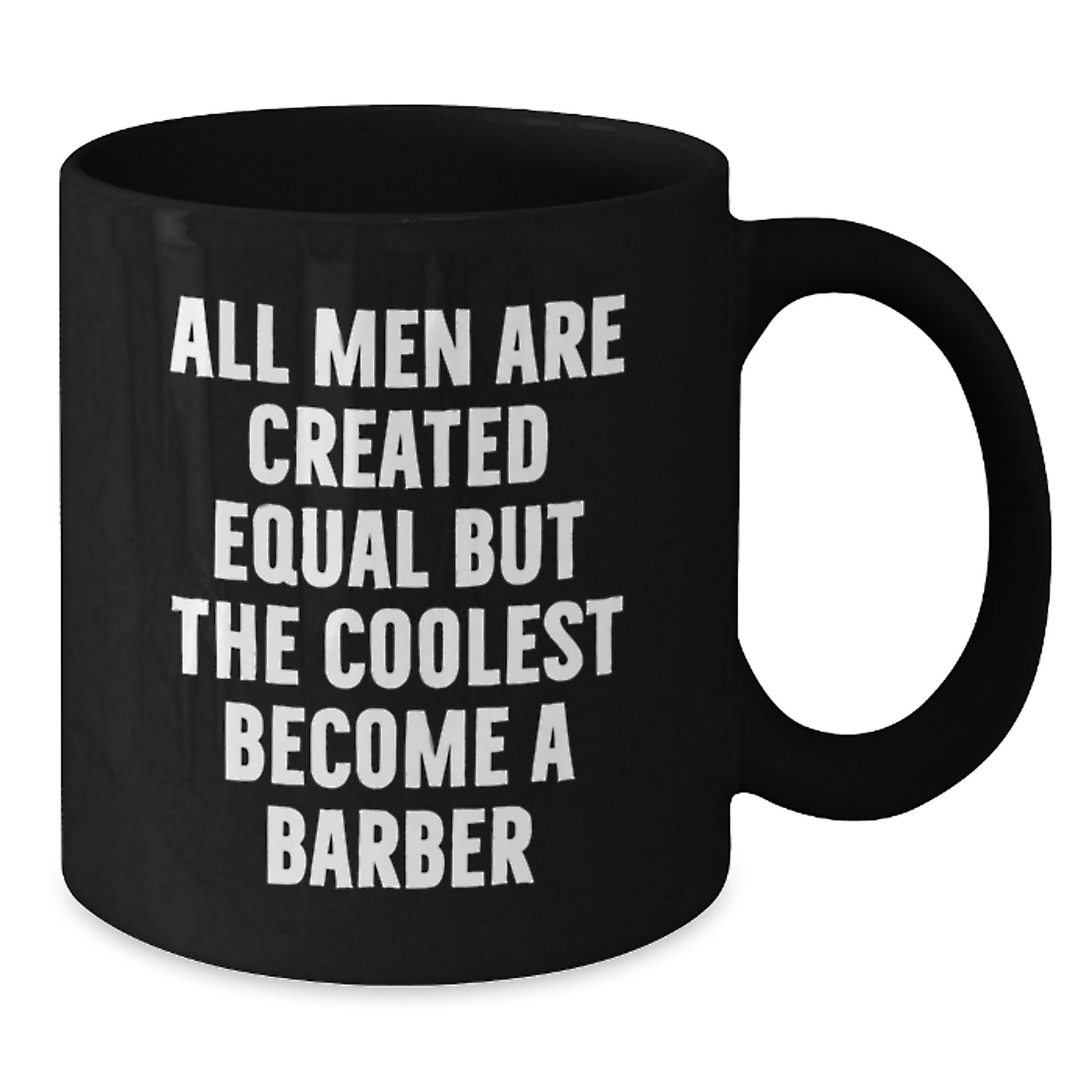 Funny Barber Gifts for Him, Birthday Unique Coffee Mug, Inspirational Quote, Gifts from Friends to Family - Black - Additional