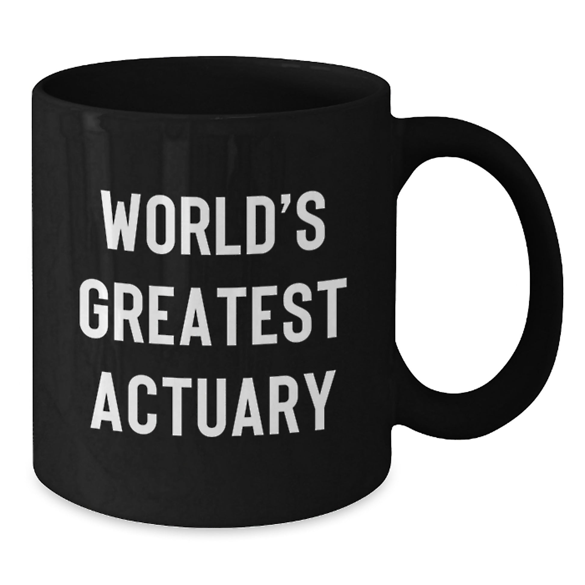 Funny Actuary Gifts, Unique Black Coffee Mugs for World's Greatest Actuary, Christmas Unique Gifts from Friends to Actuary - Additional