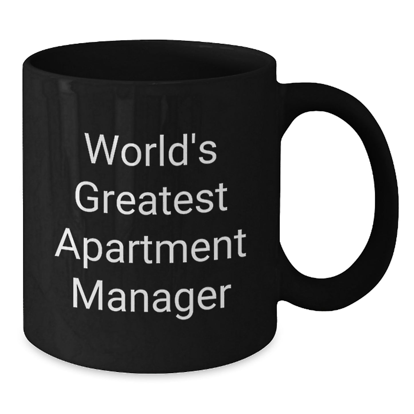 Funny World's Greatest Apartment Manager Gifts for Men - Black Coffee Mug, Perfect for Father's Day Unique Gifts from Son, Daughter or Friends - Additional