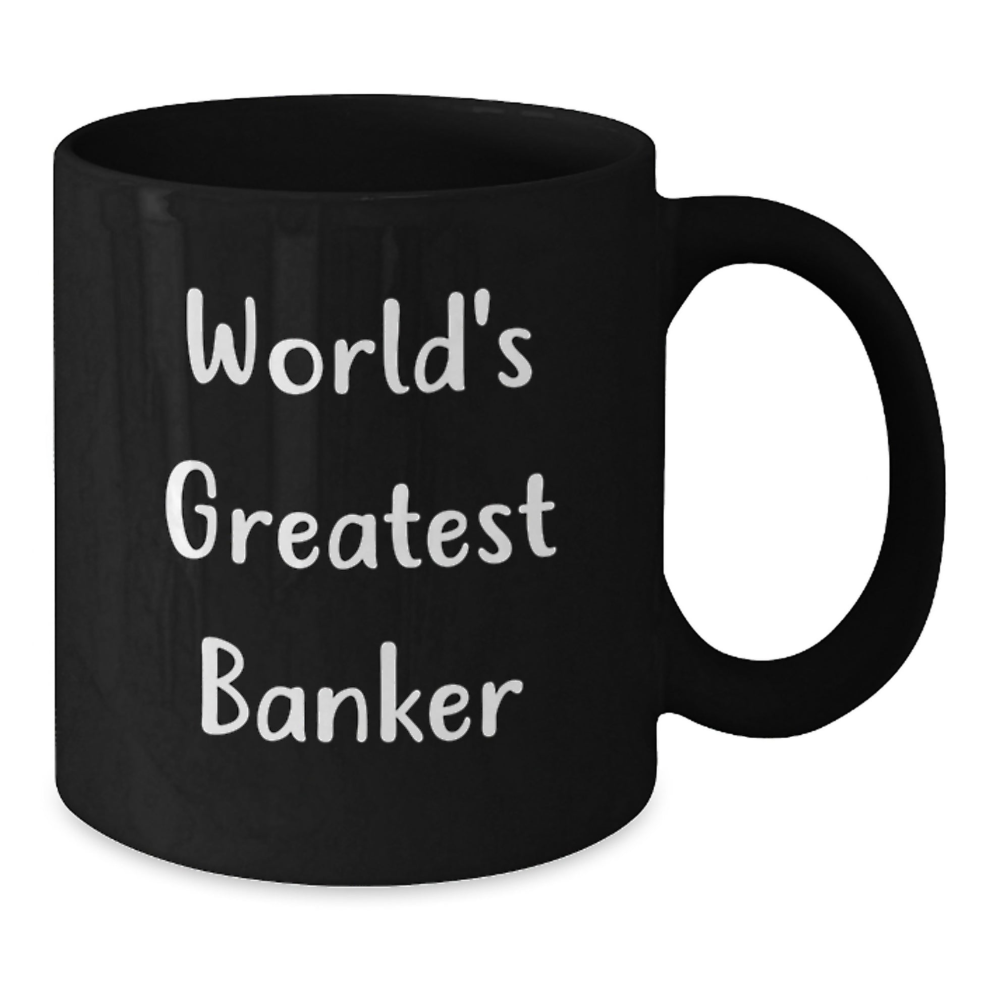 Funny Gifts from Men to World's Greatest Banker - Inspirational Black Coffee Mug, Graduation Unique Gifts for Banker - Additional