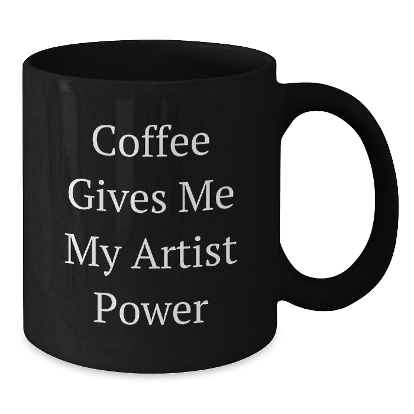 Funny Artist Gifts from Friends - Coffee Gives Me My Artist Power Graduation Unique Gifts for Artist Men Women Friends Coworkers Family - Additional