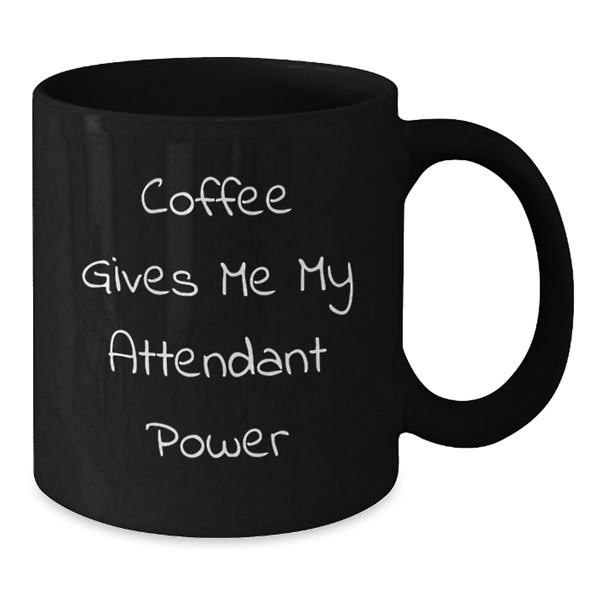 Funny Attendant Black Coffee Mug Gifts from Friends and Family for Graduation Unique Gifts - Additional