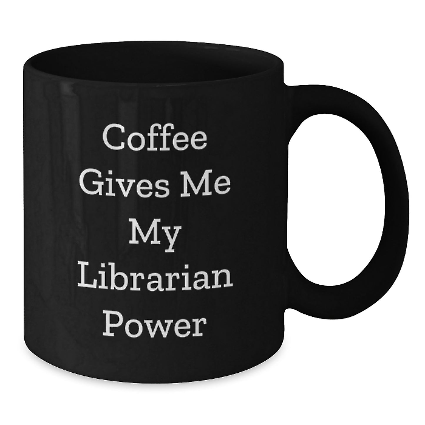 Funny Librarian Gifts for Christmas - Black Coffee Mug - Gifts from Friends to Librarian - Additional