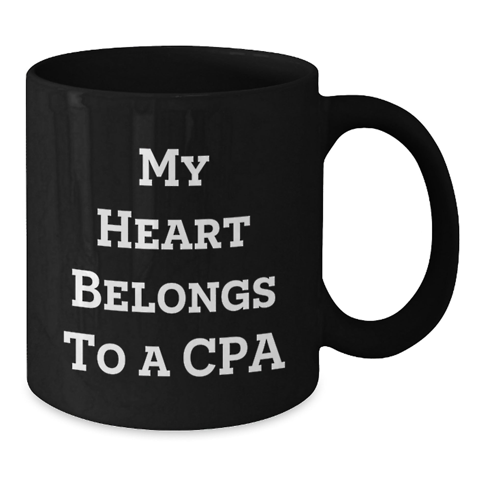 Funny CPA Gifts for Men - Black Coffee Mug, 'My Heart Belongs To A CPA' Quote, Unique Graduation Gifts from Friends, Coworkers or Family - Additional
