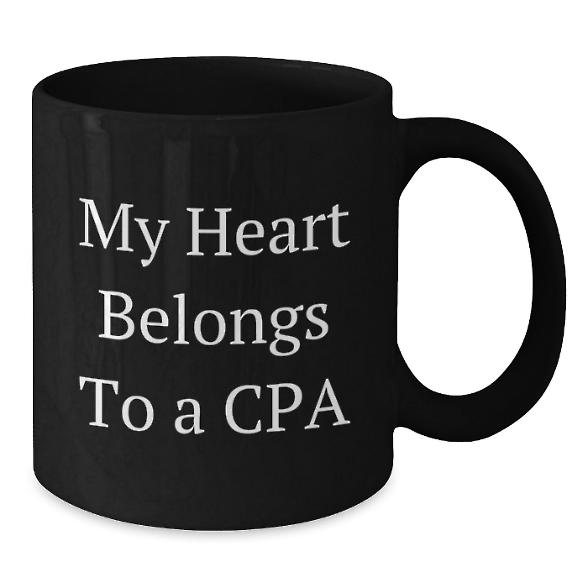 Funny Graduation Gifts from Friends to CPAs, My Heart Belongs To A Cpa - Unique Black Coffee Mugs for CPA Enthusiasts and Graduates - Additional