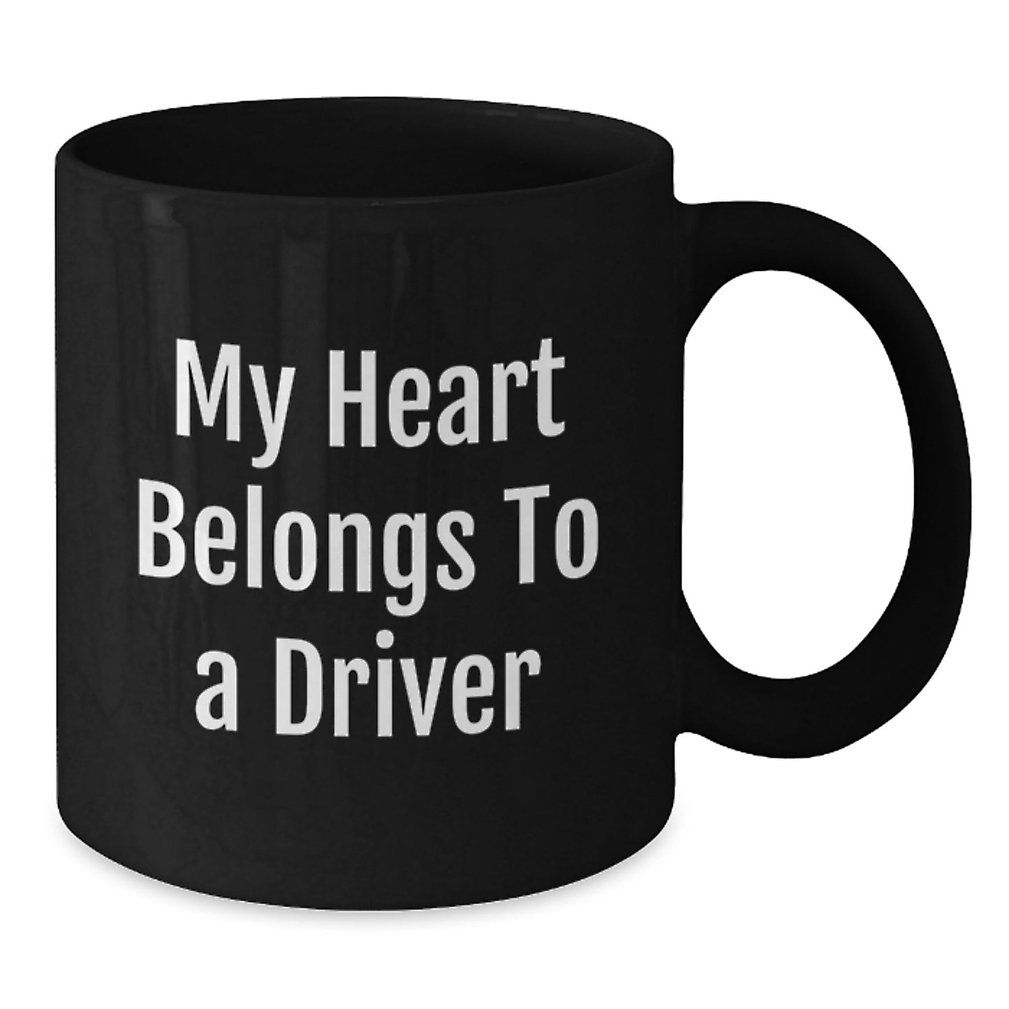 Funny Driver Gifts for Him from Family - My Heart Belongs To A Driver Black Coffee Mug Christmas - Additional