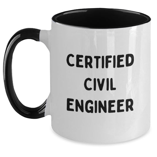 Civil Engineer Funny Gifts from Family, Unique Christmas Unique Gift for Civil Engineer, Two Tone Coffee Mug, Certified 'I'm a Civil Engineer' - Main