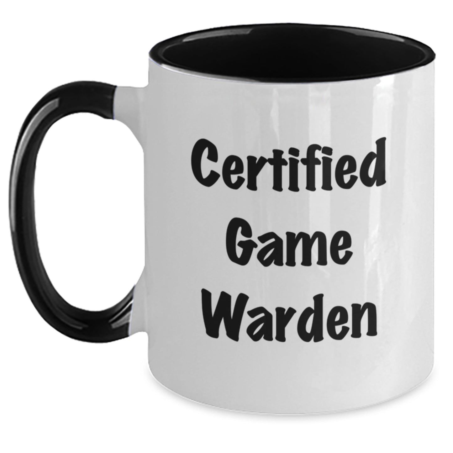 Funny Game Warden Gifts from Friends for Game Wardens - Certified Game Warden Two Tone Coffee Mugs, Christmas Unique Ideas - Main
