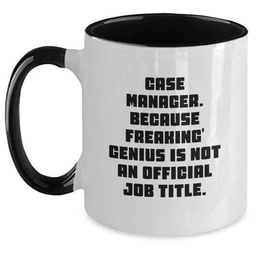 Funny Case Manager Gifts, Two Tone Coffee Mug, 'Case Manager. Because Freaking' genius Is Not An Official Job Title.' Mug for Men, Women, Friends, Coworkers, Family - Christmas Unique Presents - Main