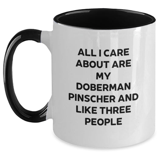 Funny Doberman Pinscher Dog Gifts, Unique Birthday Presents for Doberman Lovers, Two Tone Coffee Mug with Inspirational Quote - Main