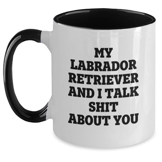 Funny Labrador Retriever Dog Birthday Unique Gifts for Friends from Men, Gifts for Labrador Retriever Dog Owners, Two Tone Coffee Mug - Main