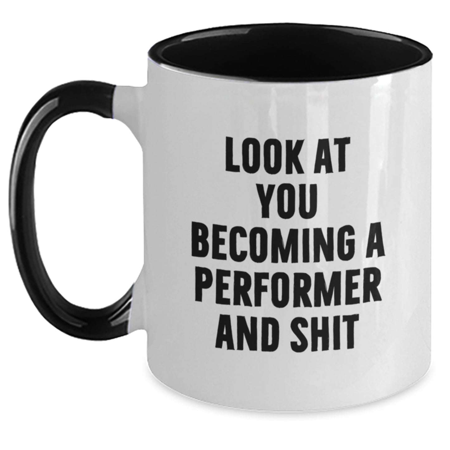 Funny Performer Gifts from Men to Performer Friends at Christmas Unique Mugs - Two Tone Coffee Mug - Main